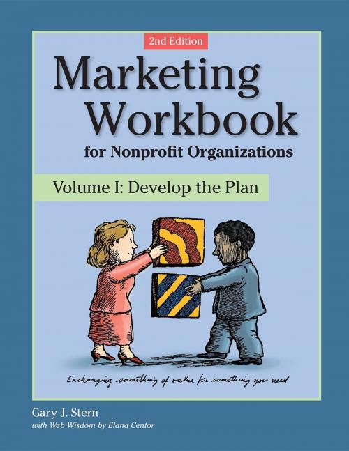 Cover of the book Marketing Workbook for Nonprofit Organizations by Gary J. Stern, Turner Publishing Company