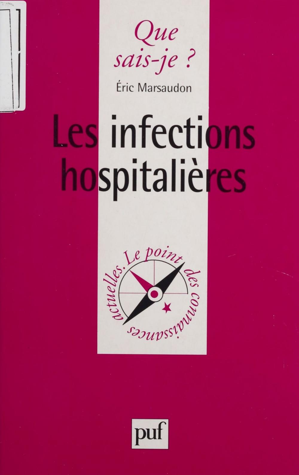 Big bigCover of Les Infections hospitalières