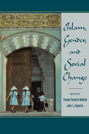 Cover of the book Islam, Gender, and Social Change by أنور غني الموسوي