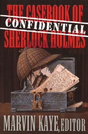 Cover of the book The Confidential Casebook of Sherlock Holmes by Lynda Wilcox