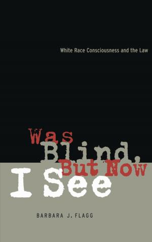 Cover of the book Was Blind, But Now I See by Peter J. Paris, John W. Cook, James Hudnut-Beumler, Lawrence Mamiya