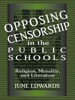 Cover of the book Opposing Censorship in Public Schools by David McRobbie