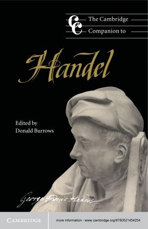Cover of the book The Cambridge Companion to Handel by Dudley L. Poston, Jr., Leon F. Bouvier