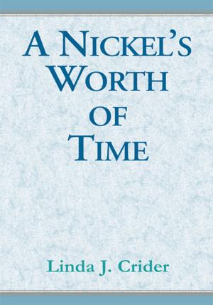 Cover of the book A Nickel's Worth of Time by Louella Whidden Hollingsworth