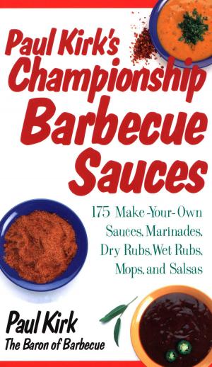 Cover of the book Paul Kirk's Championship Barbecue Sauces by Beth Hensperger, Julie Kaufman
