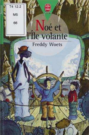 Cover of the book Noé et l'île volante by Georges Kolebka