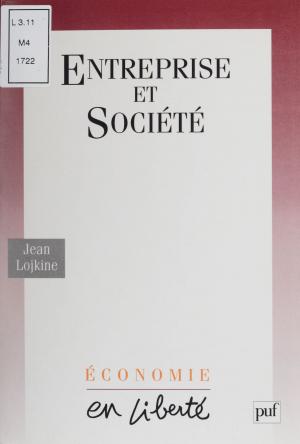 Cover of the book Entreprise et Société by Jacques Renard