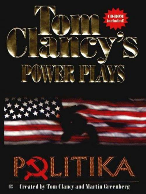 Cover of the book Politika by Tom Clancy, Martin H. Greenberg, Jerome Preisler, Penguin Publishing Group