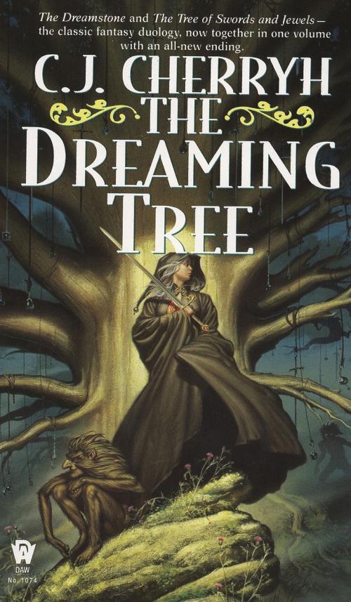 Cover of the book The Dreaming Tree by C. J. Cherryh, DAW