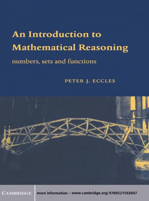 Cover of the book An Introduction to Mathematical Reasoning by Peter J. Eccles, Cambridge University Press