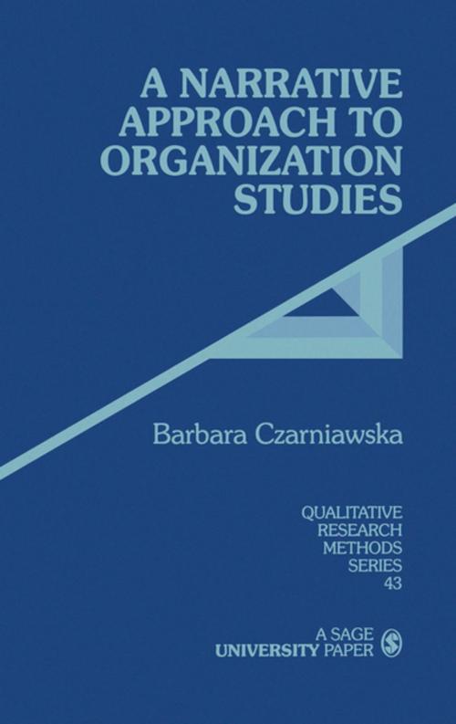 Cover of the book A Narrative Approach to Organization Studies by , SAGE Publications