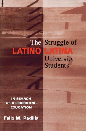 Book cover of The Struggle of Latino/Latina University Students