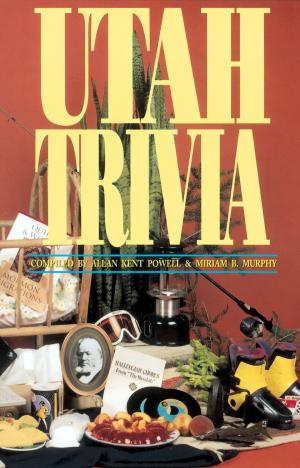 Cover of the book Utah Trivia by Doug Fields