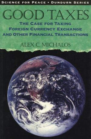 Cover of the book Good Taxes by Mazo de la Roche