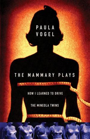 Cover of the book The Mammary Plays by Franklin A. Díaz Lárez