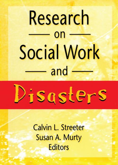Cover of the book Research on Social Work and Disasters by Calvin Streeter, Taylor and Francis