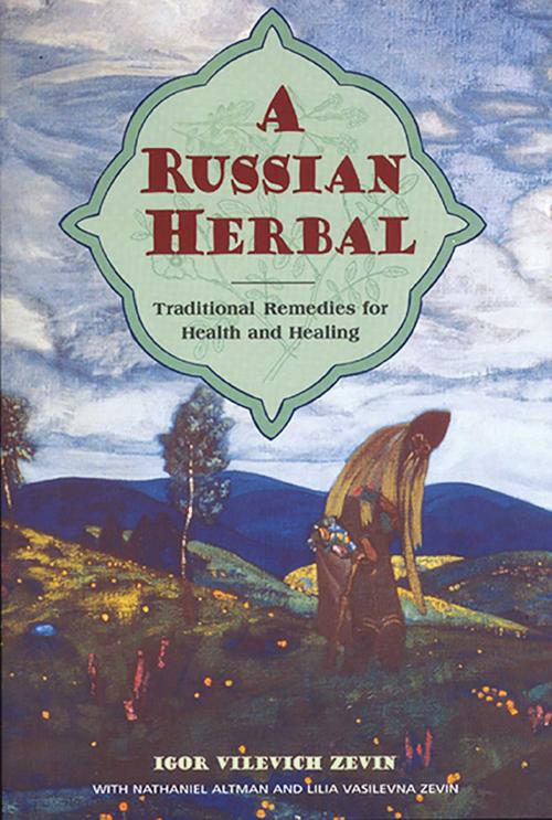Cover of the book A Russian Herbal by Igor Vilevich Zevin, Inner Traditions/Bear & Company