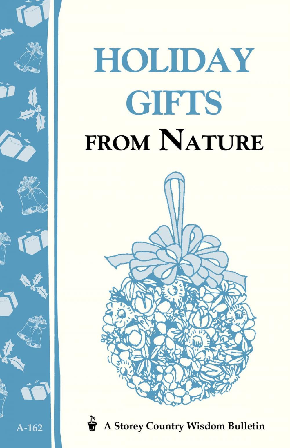 Big bigCover of Holiday Gifts from Nature