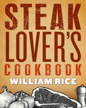 Book cover of Steak Lover's Cookbook