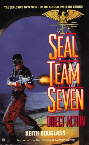 Cover of the book Seal Team Seven 04: Direct Action by Michael Don Fess