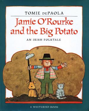 Book cover of Jamie O'Rourke and the Big Potato