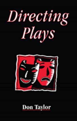 Cover of the book Directing Plays by Jules C Weiss