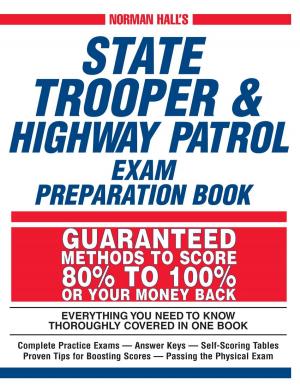 Cover of Norman Hall's State Trooper & Highway Patrol Exam Preparation Book