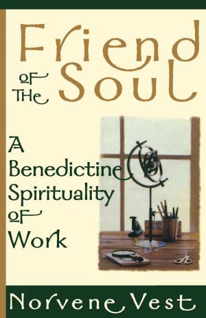 Cover of the book Friend of the Soul by Cynthia Bourgeault
