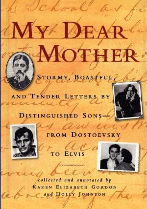 Cover of the book My Dear Mother by Algonquin Books of Chapel Hill