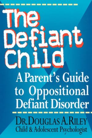 Cover of the book The Defiant Child by Gerry Hempel Davis