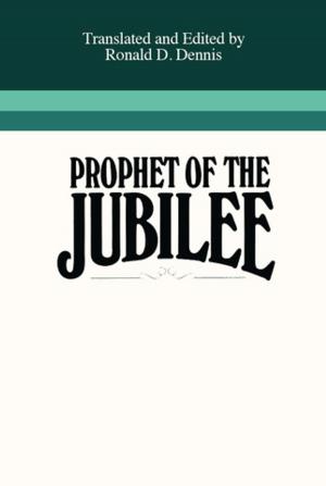 Cover of the book Prophet of the Jubilee by Wayne E. Brickey