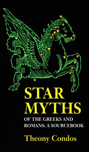 Cover of the book Star Myths of the Greeks and Romans by Jackie Waldman
