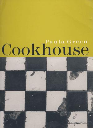 Cover of the book Cookhouse by Louise Findlay