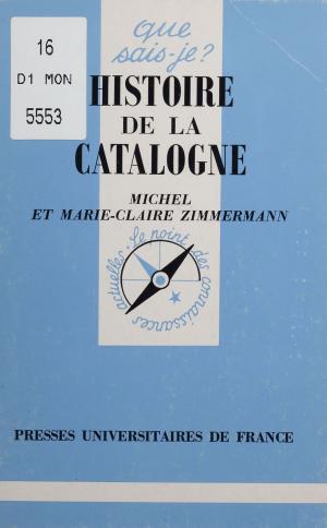 Cover of the book Histoire de la Catalogne by Jean Nogué