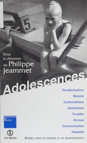 Cover of the book Adolescences by Pierre Philippe Rey, Charles Bettelheim, Jacques Charrière