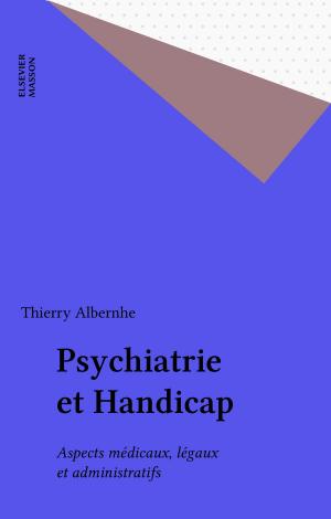Cover of the book Psychiatrie et Handicap by Albane Callies