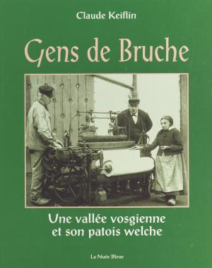Cover of the book Gens de Bruche by Brigitte Camdessus