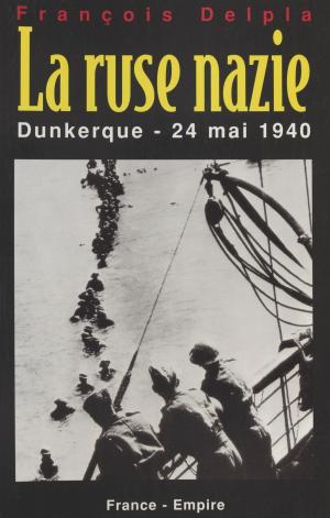 Cover of the book La ruse nazie by Renée Scemama, Henri Mitterand