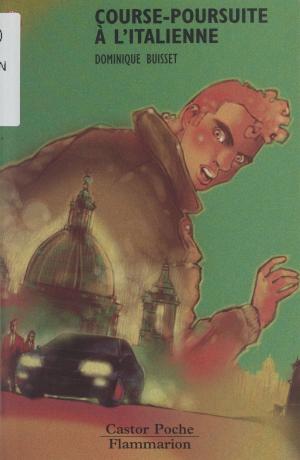 Cover of the book Course-poursuite à l'italienne by Jacqueline Zorlu, Henri Mitterand
