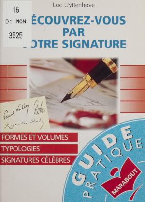 Cover of the book Découvrez-vous par votre signature by Éric Bidet