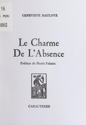 Cover of the book Le charme de l'absence by Catherine Kany, Bruno Durocher