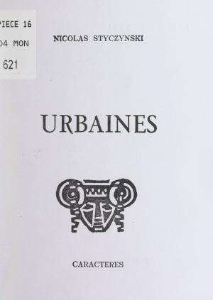 Cover of the book Urbaines by Jean-Pierre Delaunoy, Bruno Durocher