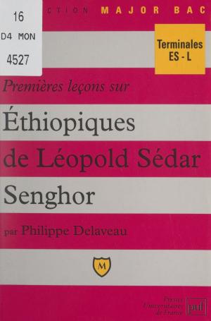 Cover of the book Premières leçons sur Éthiopiques, de Léopold Sédar Senghor by Edmond Marc, Dominique Picard