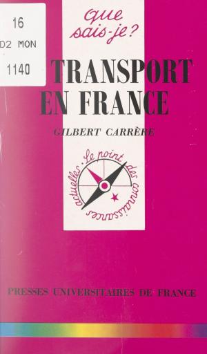 Cover of the book Le transport en France by Pierre-François Moreau