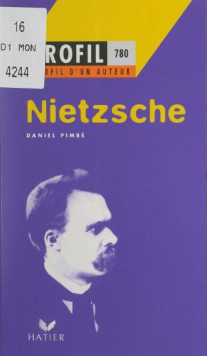 Cover of the book Nietzsche by Dominique Chagnollaud, Pierre Bréchon, Bernard Denni