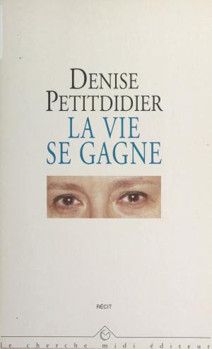 Cover of the book La vie se gagne by Philippe Manoeuvre, JoeyStarr