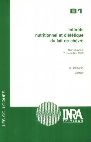 Cover of the book Intérêts nutritionnel et diététique du lait de chèvre by Louis Fahrasmane, Berthe Ganou-Parfait