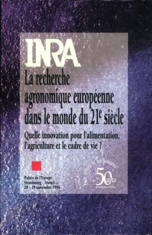 Cover of the book La recherche agronomique européenne dans le monde du 21è siècle by Chantal Le Mouël, Bertrand Schmitt