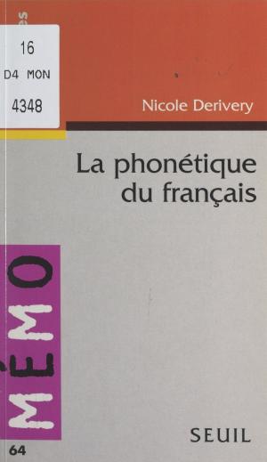 Cover of the book La phonétique du français by Robert de Saint Jean, Luc Estang, Giovanni Lucera