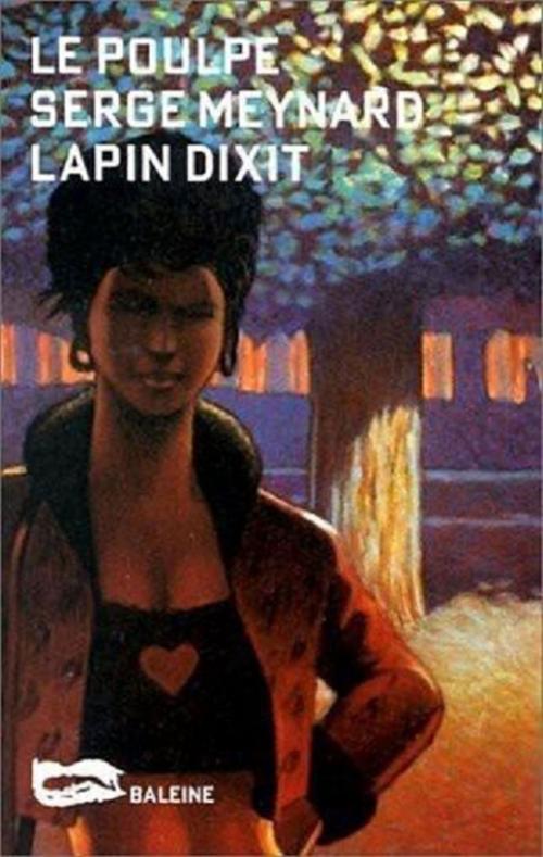 Cover of the book Lapin dixit by Serge Meynard, Editions Baleine